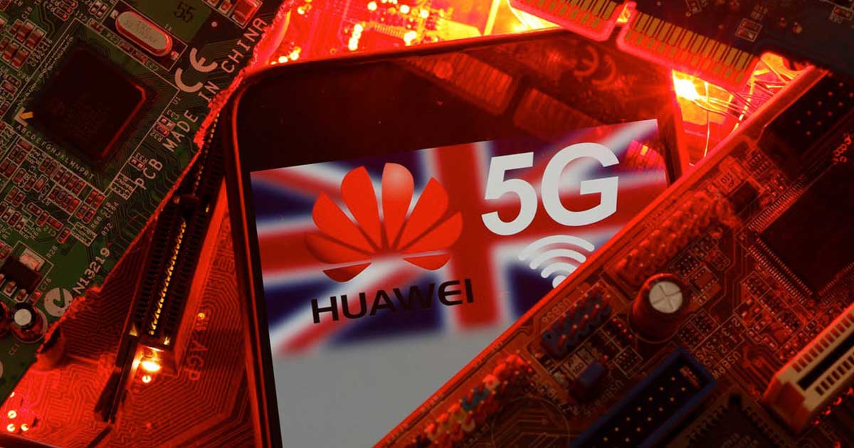 බ්‍රිතාන්‍යයේ 5G networks වලින් Huawei සමාගම ඉවතට