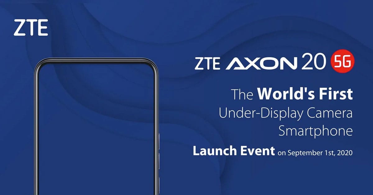 Under display cameraවක් සහිත ලොව ප්‍රථම ජංගම දුරකථනය ZTE Axon 20 5G සැප්තැම්බර් පළවෙනිදා එලිදැක්වේ