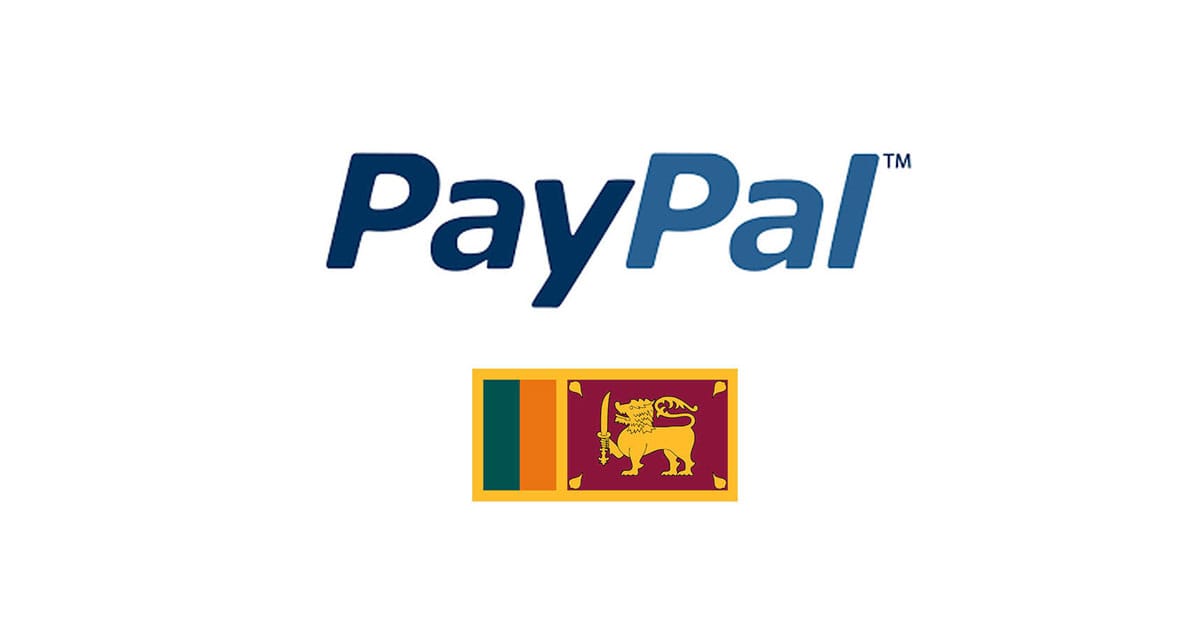 මත්ද්‍රව්‍ය ජාවාරම මුළුමුනින්ම ඉවත් කිරීමෙන් පසු PayPal සහය ශ්‍රී ලංකාවට ලබා ගැනීමේ හැකියාව පවතින බව රජය විසින් පවසයි