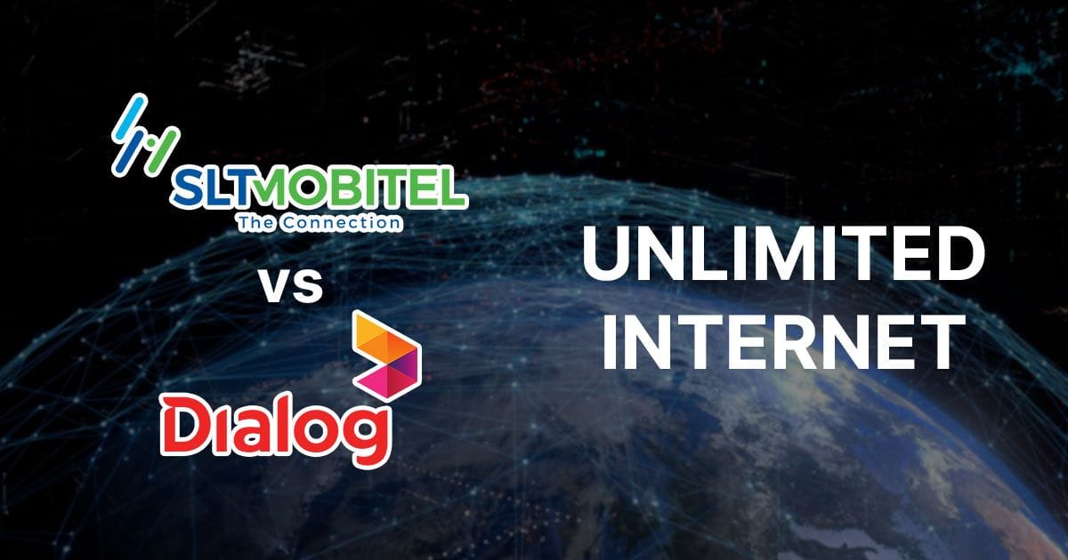 SLTMobitel සහ Dialog Axiata unlimited internet packages අතරින් වඩාත්ම වාසිදායක package එක මොකක්ද?