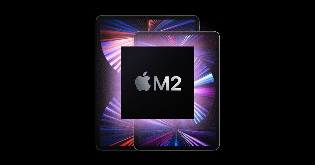 ඔක්තෝම්බරයේදී M2-powered iPad Pro එකක් එළිදැක්වීමට Apple සූදානම් වේ?