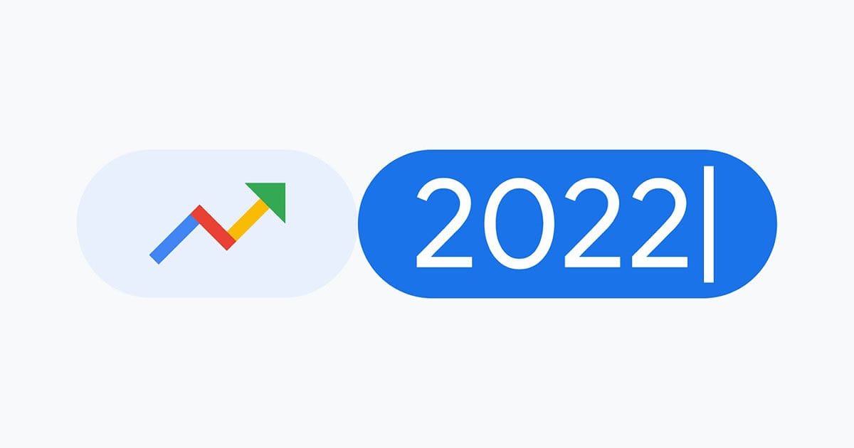 2022 වර්ෂයේදී ලොව ව​ටා Google Search Trends වාර්තාව එලිදක්වයි