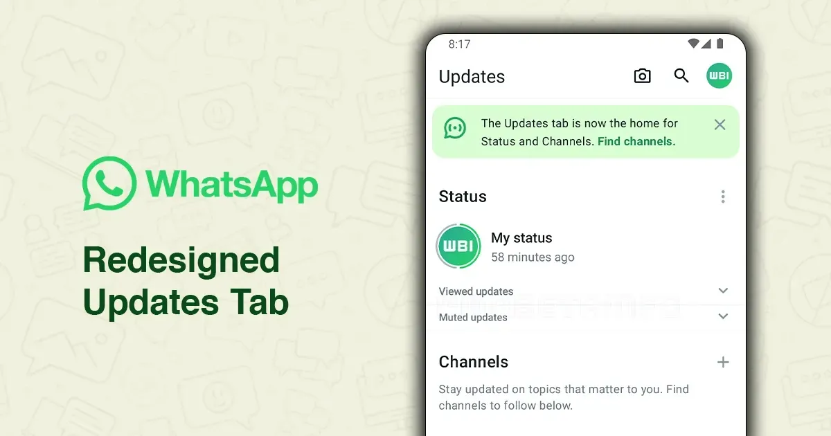 Channels සමඟ වෙනස්වූ WhatsApp Status Section එක නැවත පෙර තිබූ පරිදිම Redesign කරයි