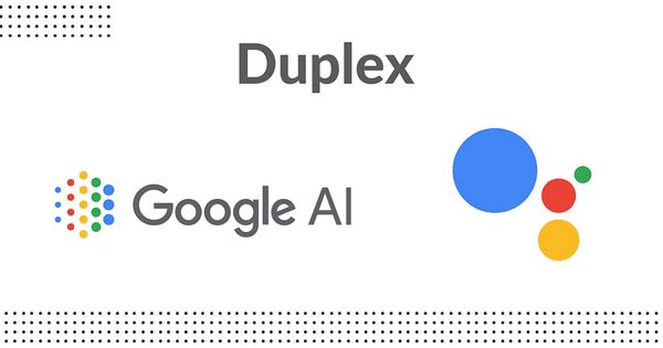 Google Duplex කියන්නේ මොකක්ද?