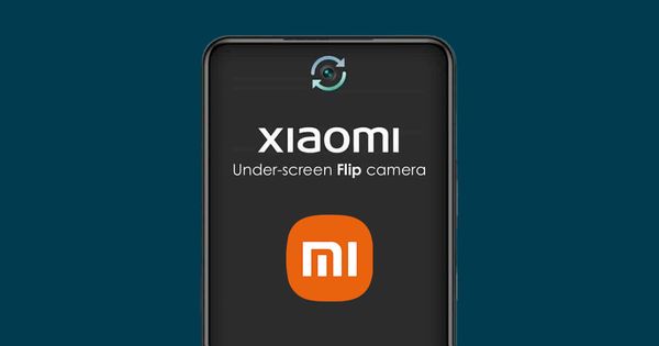 Xiaomi සමාගම විසින් Under display flip කැමරාවක් නිපදවමින් සිටින බවට තොරතුරු වාර්තා වේ