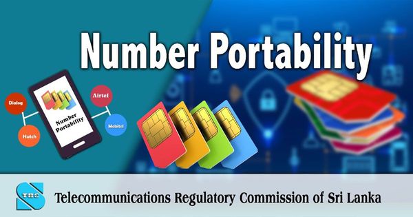 ශ්‍රී ලංකාව තුල Number portability සේවාව සඳහා නීතිමය අනුමැතිය හිමිවේ