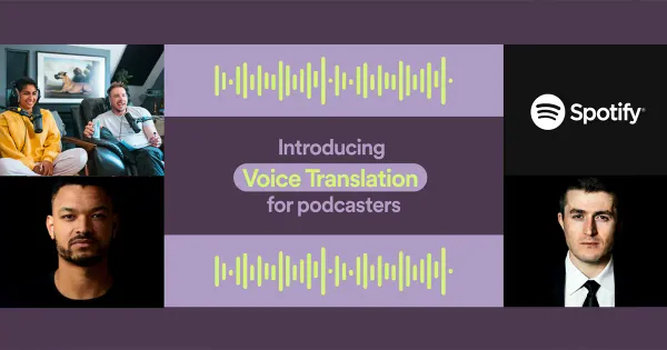 Spotify විසින් Open AI සමඟ Podcast Translate පහසුකමක් ලබා දීමට සැරසෙයි