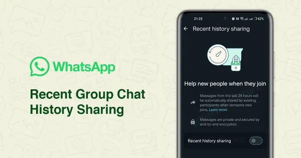 WhatsApp Groups සදහා Add වන නව සාමාජිකයන්ටද පැරණි පණිවිඩ නැරඹිමේ හැතියාව ලබා දේ